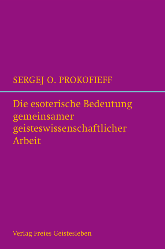 Artikelbild des Artikels “Die esoterische Bedeutung gemeinsamer geisteswissenschaftlicher Arbeit “