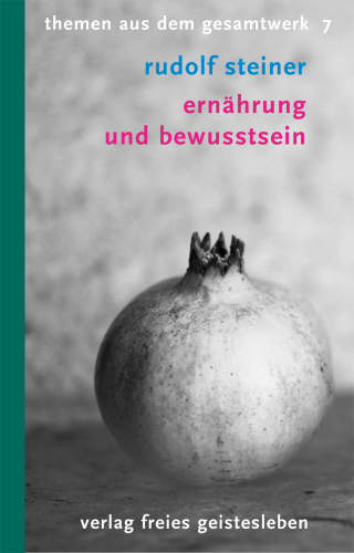 Artikelbild des Artikels “Ernährung und Bewusstsein “