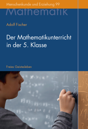 Artikelbild des Artikels “Der Mathematikunterricht in der 5. Klasse “