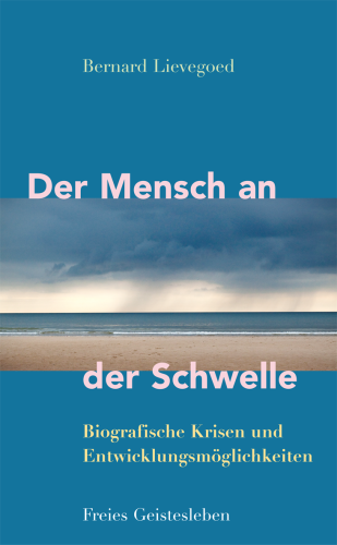 Artikelbild des Artikels “Der Mensch an der Schwelle “