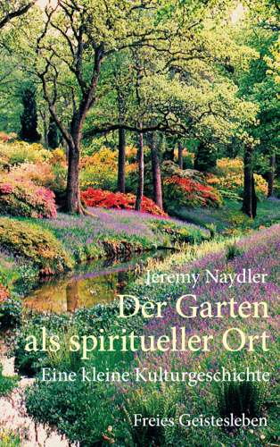 Artikelbild des Artikels “Der Garten als spiritueller Ort “