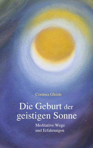 Artikelbild des Artikels “Die Geburt der geistigen Sonne “