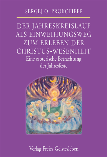 Artikelbild des Artikels “Der Jahreskreislauf als Einweihungsweg zum Erleben der Christus-Wesenheit “
