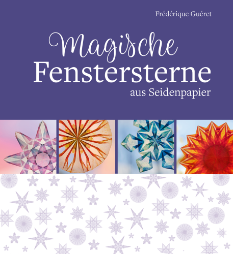 Artikelbild des Artikels “Magische Fenstersterne aus Seidenpapier “