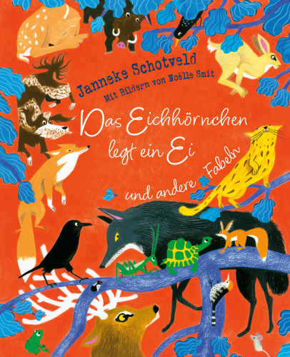 Artikelbild des Artikels “Das Eichhörnchen legt ein Ei und andere Fabeln “