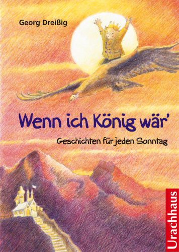 Artikelbild des Artikels “Wenn ich König wär “