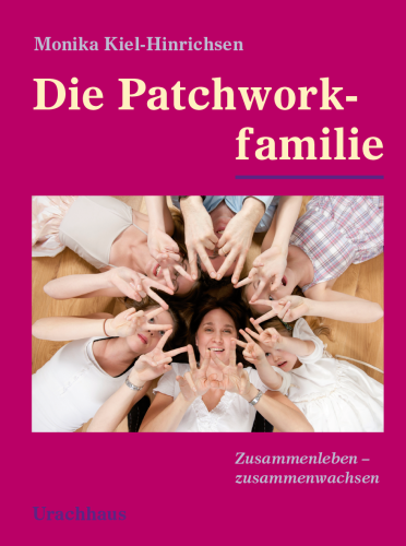 Artikelbild des Artikels “Die Patchworkfamilie “