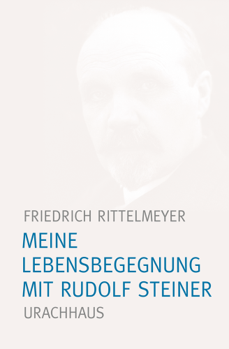 Artikelbild des Artikels “Meine Lebensbegegnung mit Rudolf Steiner “