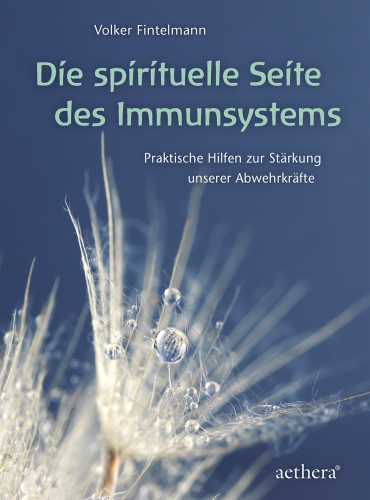 Artikelbild des Artikels “Die spirituelle Seite des Immunsystems “