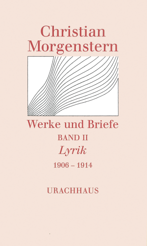 Artikelbild des Artikels “Werke und Briefe. Stuttgarter Ausgabe. Kommentierte Ausgabe / Lyrik 1906-1914 “
